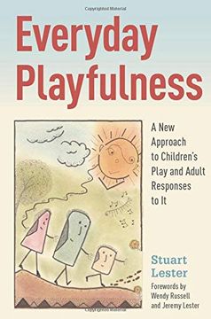 portada Everyday Playfulness: A New Approach to Children's Play and Adult Responses to It (in English)