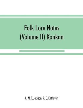 portada Folk lore notes (Volume II) Konkan (en Inglés)