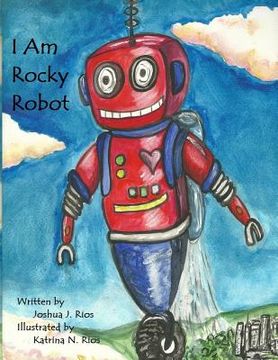 portada I Am Rocky Robot (en Inglés)
