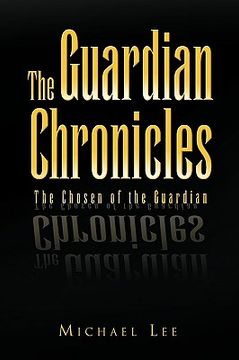 portada the guardian chronicles (en Inglés)
