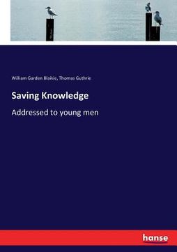 portada Saving Knowledge: Addressed to young men