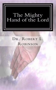 portada The Mighty Hand of the Lord (en Inglés)