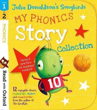 portada Read With Oxford: Stages 1-2: Julia Donaldson's Songbirds: My Phonics Story Collection 