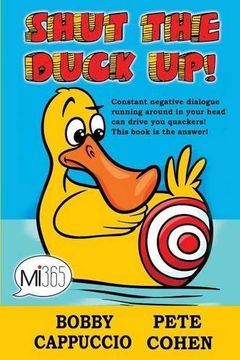 portada Shut the Duck Up!