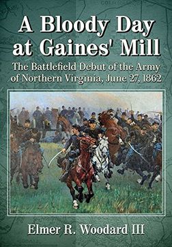 portada A Bloody day at Gaines' Mill (in English)