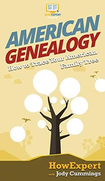 portada American Genealogy: How to Trace Your American Family Tree 