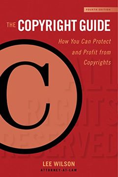 portada The Copyright Guide: How You Can Protect and Profit from Copyright