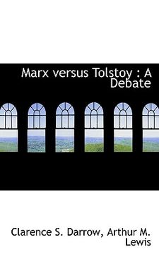 portada marx versus tolstoy: a debate