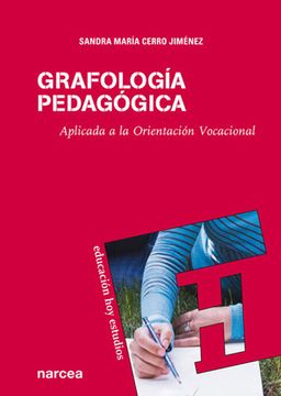 portada Grafología Pedagógica: Aplicada a la Orientación Vocacional (Educación hoy Estudios)
