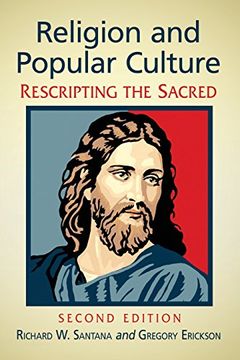 portada Religion and Popular Culture: Rescripting the Sacred