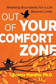 portada Out of Your Comfort Zone: Breaking Boundaries for a Life Beyond Limits (in English)