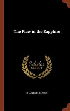portada The Flaw in the Sapphire (in English)
