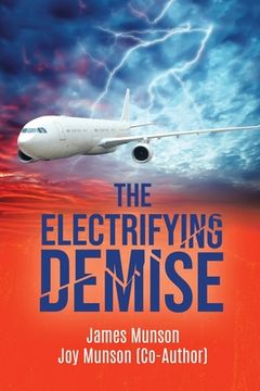 portada The Electrifying Demise (in English)