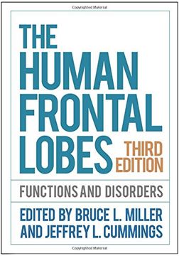 portada The Human Frontal Lobes, Third Edition (Science and Practice of Neuropsychology)