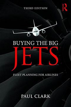 portada Buying the Big Jets: Fleet Planning for Airlines