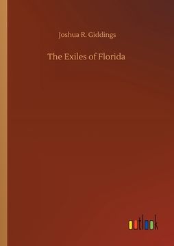 portada The Exiles of Florida (in English)