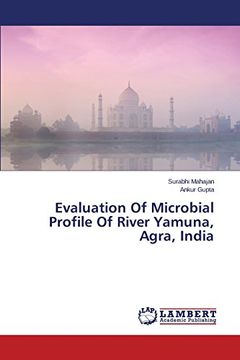 portada Evaluation of Microbial Profile of River Yamuna, Agra, India