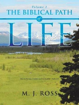 portada The Biblical Path of Life: Volume 1 (en Inglés)