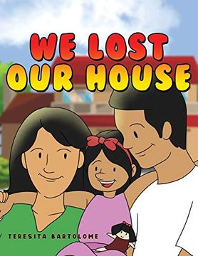 portada We Lost our House (en Inglés)