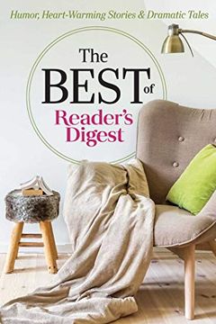 portada The Best of Reader'S Digest: Humor, Heart-Warming Stories, and Dramatic Tales (in English)