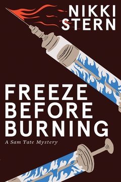portada Freeze Before Burning: A Sam Tate Mystery (en Inglés)