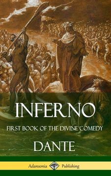 portada Inferno: First Book of the Divine Comedy (Hardcover) (in English)