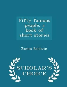 portada Fifty famous people, a book of short stories  - Scholar's Choice Edition