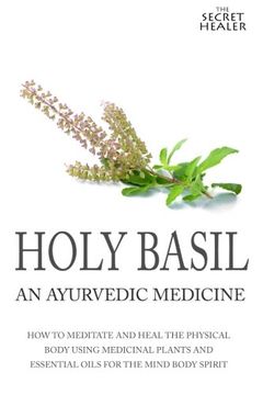 portada Holy Basil (The Secret Healer Oils Profiles) (Volume 3)