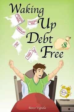 portada Waking up Debt-Free (en Inglés)