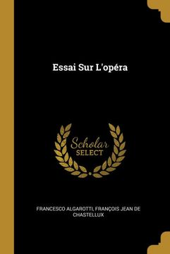 portada Essai sur L'opéra 