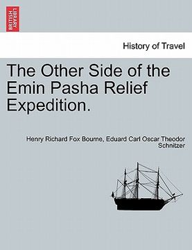 portada the other side of the emin pasha relief expedition. (in English)