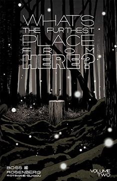portada What's the Furthest Place From Here? Volume 2 (en Inglés)