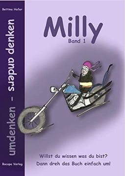 portada Milly Band 1. Umdenken - Anders Denken. Willst du Wissen was du Bist? Dann Dreh das Buch Einfach um! (en Alemán)