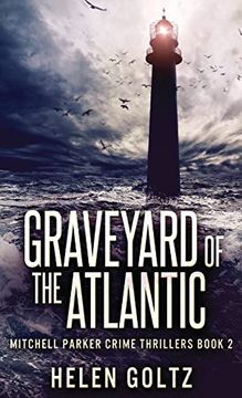 portada Graveyard of the Atlantic (2) (Mitchell Parker Crime Thrillers) (en Inglés)