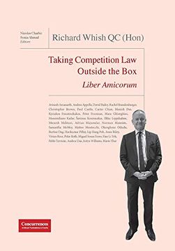 portada Richard Whish qc (Hon) Liber Amicorum: Taking Competition law Outside the box (en Inglés)