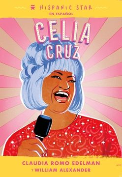 portada Celia Cruz: 2 (Hispanic Star, 2)