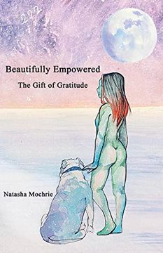 portada Beautifully Empowered: The Gift of Gratitude (en Inglés)