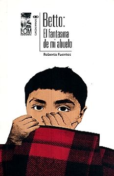 portada Betto: El Fantasma de mi Abuelo (in Spanish)