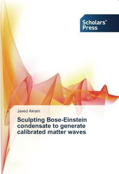 portada Sculpting Bose-Einstein condensate to generate calibrated matter waves