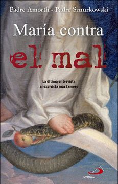 portada María Contra el mal: La Mujer que nos Ayuda en la Lucha Contra el Diablo (in Spanish)