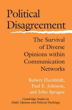 portada political disagreement: the survival of diverse opinions within communication networks (in English)