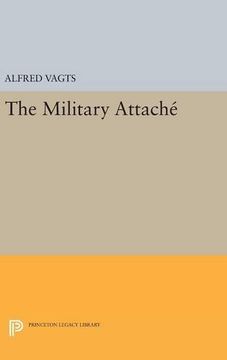 portada Military Attache (Princeton Legacy Library) (in English)