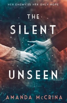 portada The Silent Unseen: A Novel of World war ii (in English)
