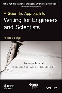 portada A Scientific Approach to Writing for Engineers and Scientists (IEEE PCS Professional Engineering Communication Series) (en Inglés)