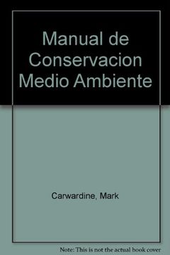 portada Manual de Conservacion Medio Ambiente (in Spanish)