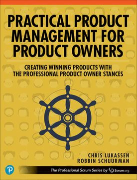 portada Advanced Agile Product Management: The Stances of the Product Owner (The Professional Scrum) (en Inglés)