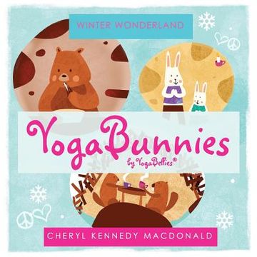 portada YogaBunnies by YogaBellies: Winter Wonderland (en Inglés)