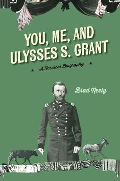 portada You, me, and Ulysses s. Grant (en Inglés)