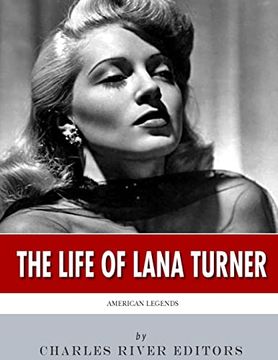 portada American Legends: The Life of Lana Turner 