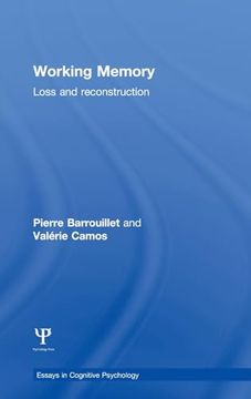 portada Working Memory: Loss and Reconstruction (Essays in Cognitive Psychology)